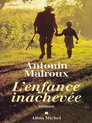cover image of L'Enfance inachevée